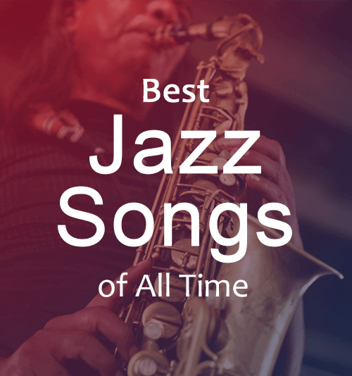 Best jazz songs