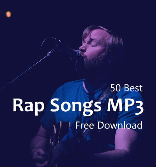 50 Best Rap Songs MP3 Free Download 2020 Updated 50 Best Rap Songs MP3 Free Download 2020 Updated