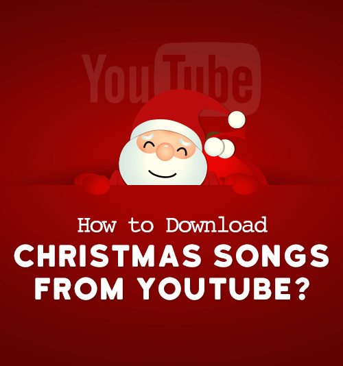 Christmas songs YouTube