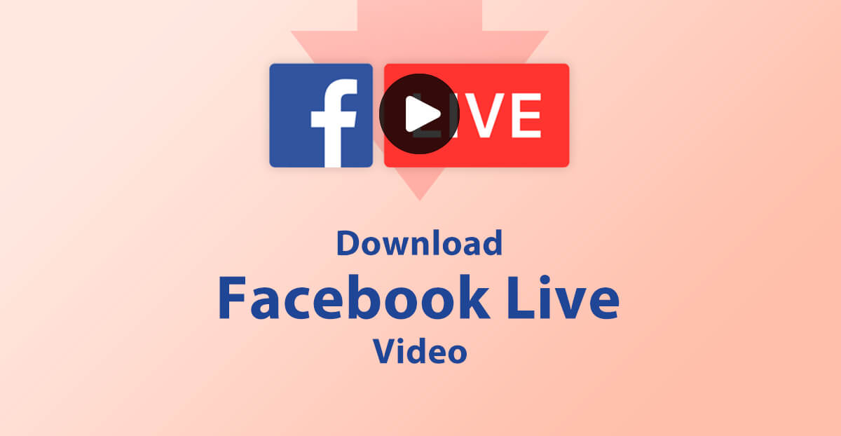 Download live facebook