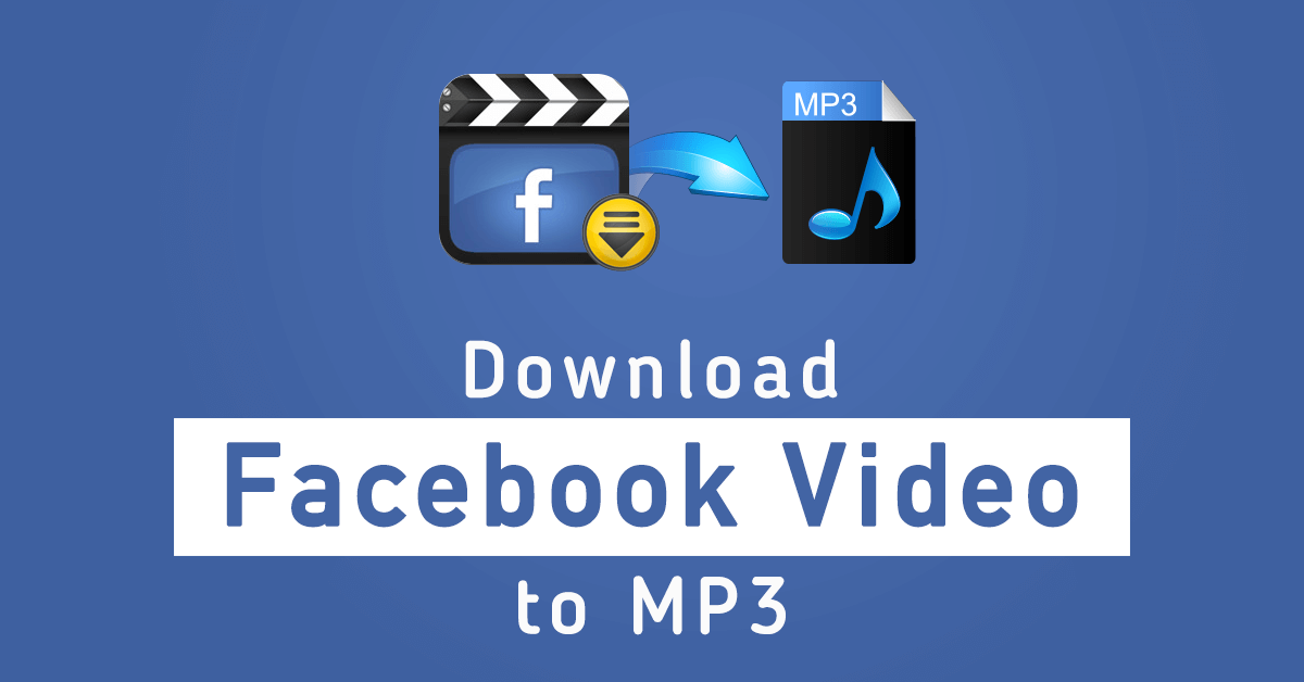 facebook video download mp3
