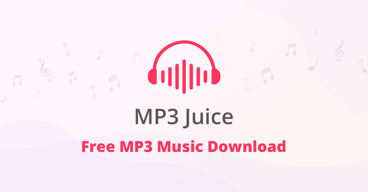 MP3 Juice – Mp3juices cc Free Music Download 2019 [Official]
