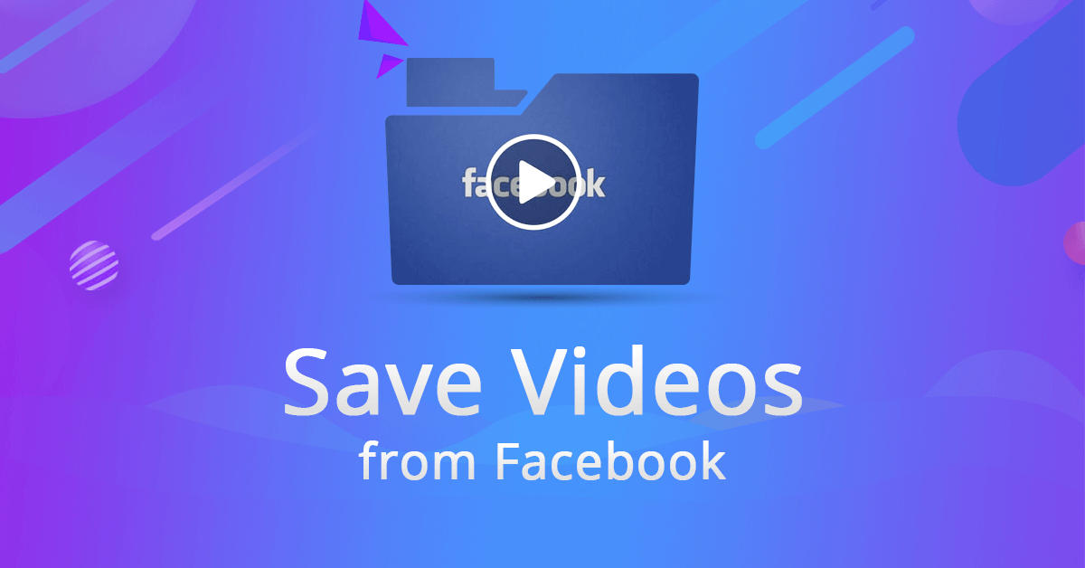how to save video from facebook how to save video from facebook