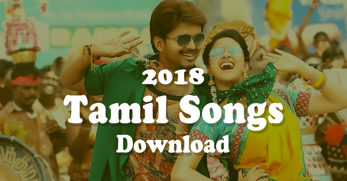 How to Get Tamil  Songs  Free Download  Online 2019 