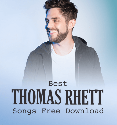 Thomas Rhett Song