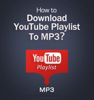 Youtube Playlist to MP3