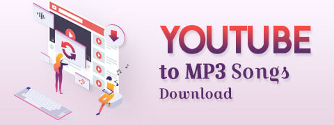 YouTube to MP3 Songs Download Free