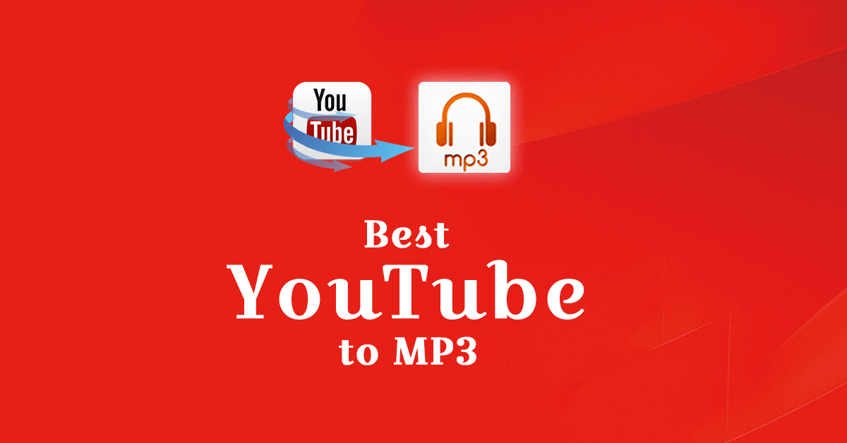 Best Convert YouTube to MP3 Downloader (Online, Mobile ...