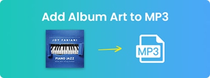 So fügen Sie Albumcover hinzu zu MP3 Einfach (Ultimativer Leitfaden 2025)