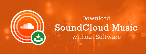 SoundCloud Downloader – Download SoundCloud Songs to MP3