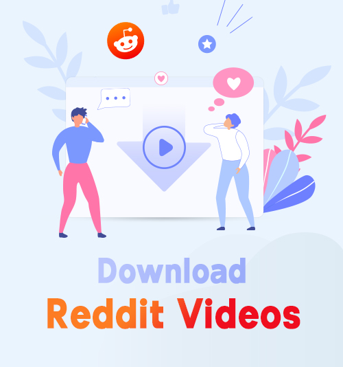 Laden Sie Reddit-Videos herunter
