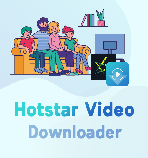 Hotstar 비디오 다운로더