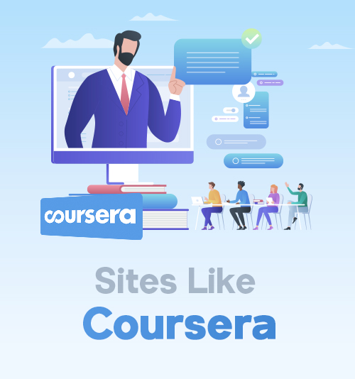 Sites like Coursera 