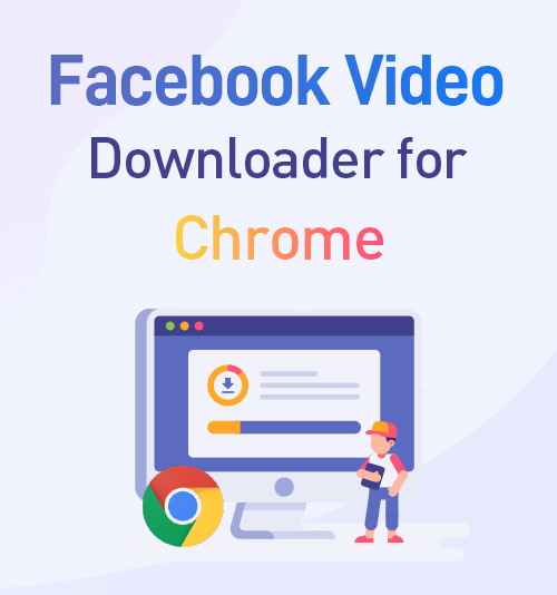 Downloader video di Facebook per Chrome