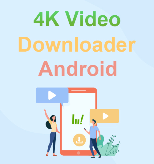 4K 비디오 다운로더 Android