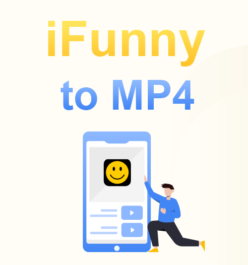 iFunny로 MP4