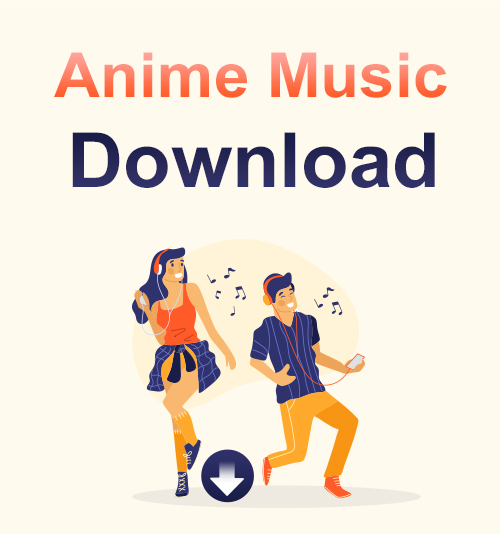 Anime Music Download