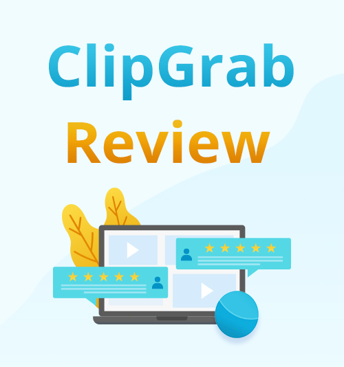 ClipGrab 검토