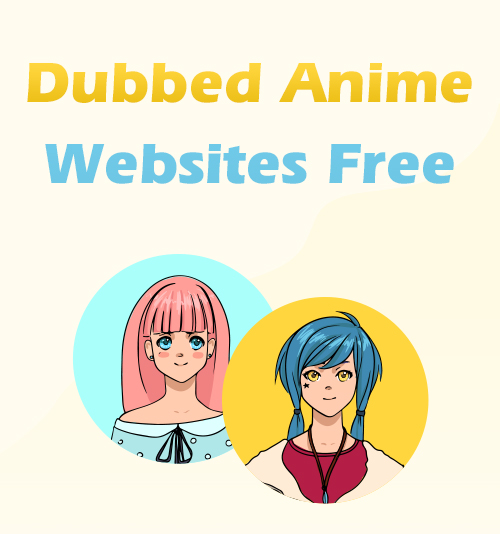 Dubbed Anime Websites Free