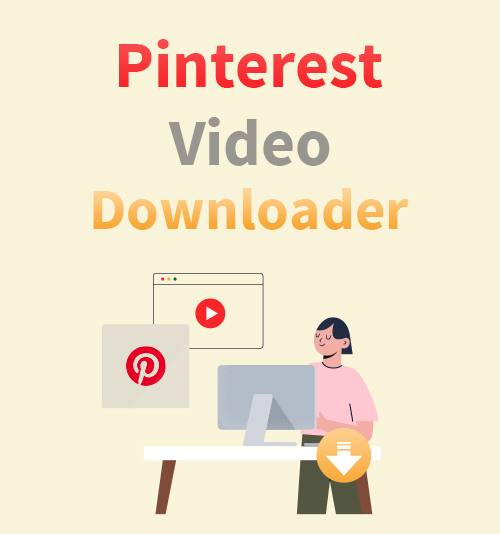 Descargador de videos de Pinterest