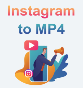 instagram to mp4 app