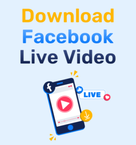 download facebook live video online