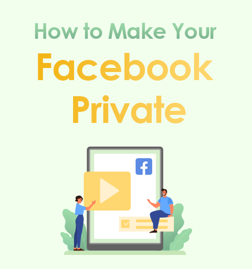 Como tornar seu Facebook privado