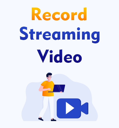 Gravar vídeo de streaming