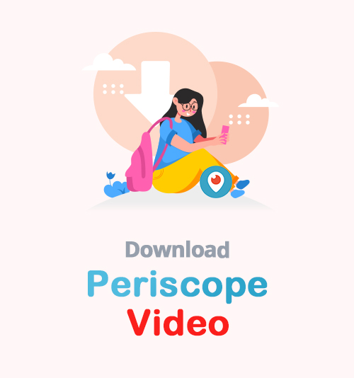 تنزيل فيديو Periscope