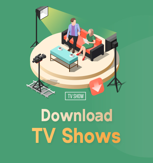 Download TV Shows