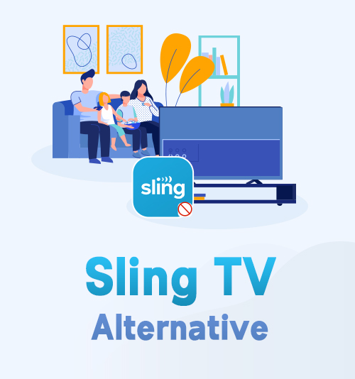 Alternatives à Sling TV