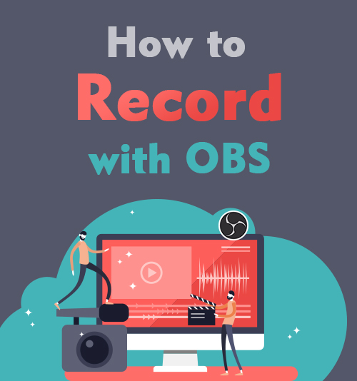 How to Record with OBS