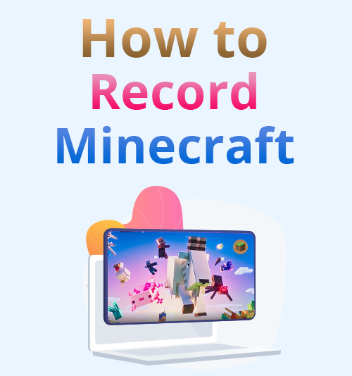 كيفية تسجيل Minecraft