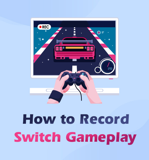 Come registrare il gameplay di Switch