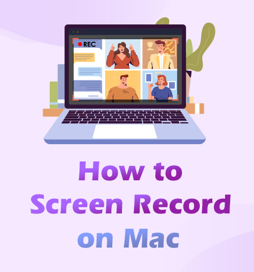 How to Screen Record on Mac