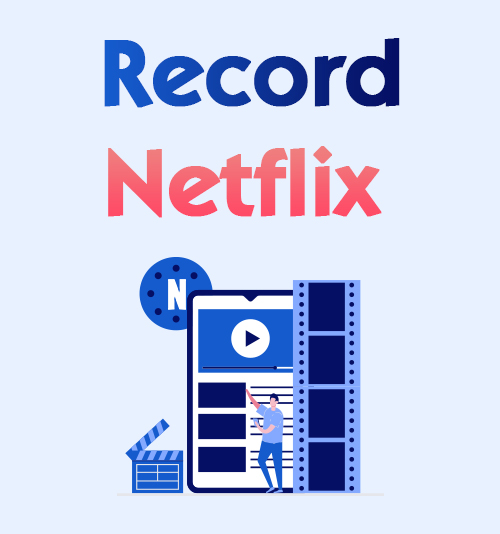 Record Netflix