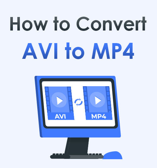 كيفية تحويل AVI إلى MP4
