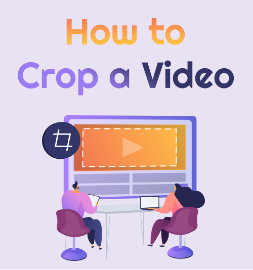 How to Crop a Video