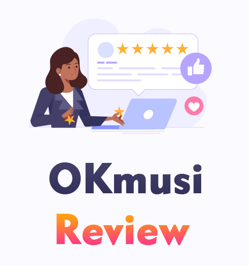 مراجعة OKmusi