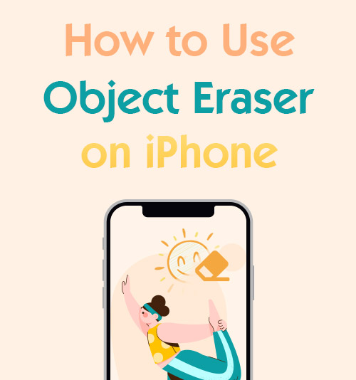 Cómo usar el borrador de objetos en iPhone