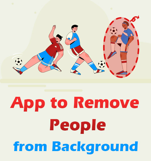 App para remover pessoas do fundo