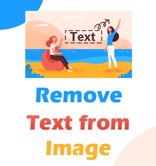 How to Remove Text from Image Without Removing Background