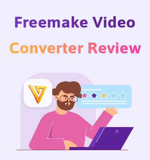 مراجعة محول الفيديو Freemake