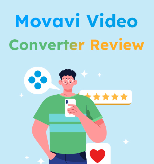 Rezension zum Movavi Video Converter