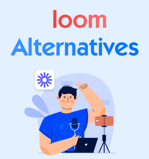 Loom Alternatives 