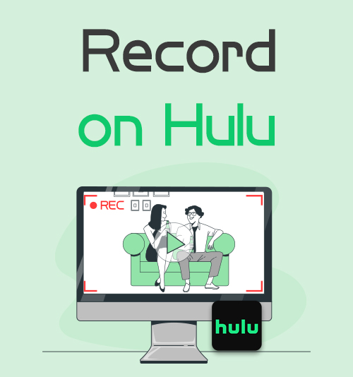 como gravar no Hulu